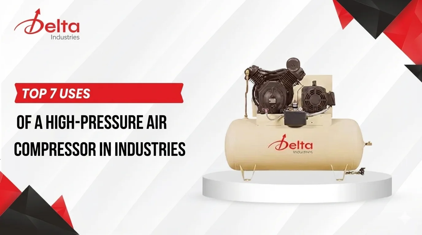 Top 7 Uses of a High Pressure Air Compressor in Industries
